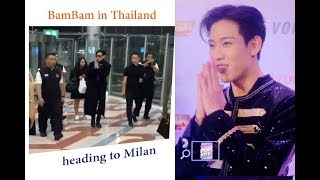 GOT7 190110 แบมในไทย และเดินทางไปมิลาน BamBam in BKK \u0026heading to Milan