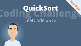 CODING INTERVIEW QUESTION - QuickSort