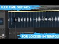 Editing Rhythm Guitars w/ Flex Time For Project Perfect Tempo
