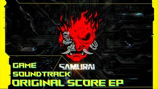 Cyberpunk 2077 - Original Score EP / Official Soundtrack - Original Game Soundtrack [FULL ALBUM]