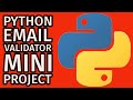 PYTHON Email Validator: EASY Beginners PROJECTS 2024