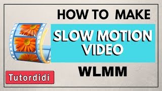 How To Make Slow Motion Vdieo In Windows Movie Maker