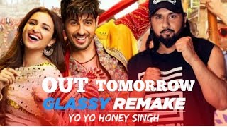 Glassy (Remake) Releasing Tomorrow | Yo Yo Honey Singh | Jabariya Jodi | Sidharth Malhotra