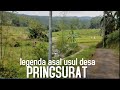 LEGENDA ASAL USUL DESA PRINGSURAT KAJEN