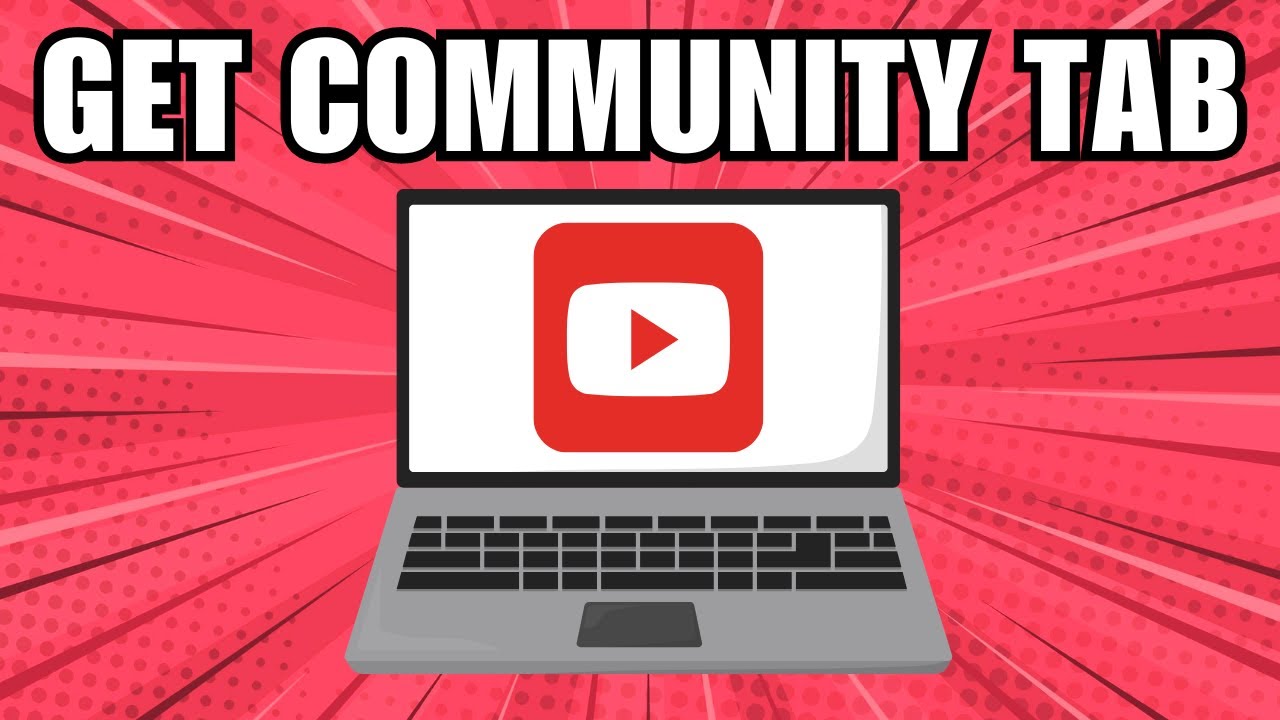 How To Get Community Tab On Youtube Youtube
