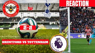 Brentford vs Tottenham 2-2 Live Stream Premier league Football EPL Match Today Commentary Highlights