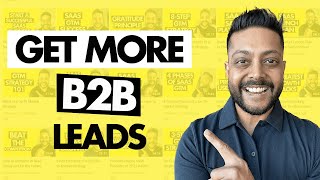 B2B Marketing Strategy: How To Get More Leads For B2B Businesses