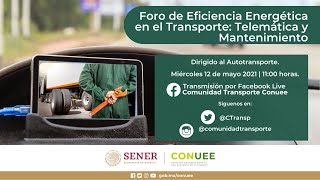 FORO DE EFICIENCIA ENERGÉTICA EN EL TRANSPORTE:  Telemática & Mantenimiento