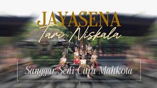 Tari Niskala - Jayasena #Radisha Anindyastari