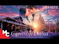 A Christmas Dream | 2024 Christmas Movie | Exclusive Hallmark Movie