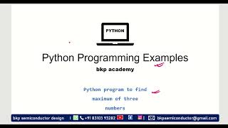 004: maximum of three numbers python program