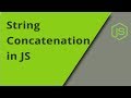 JavaScript String Concatenation