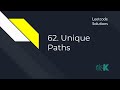 62. Unique Paths - Leetcode Solutions