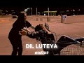Dil Luteya[Slowed + Reverb] -Apache Indian| WEATHER