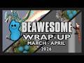 Skin Crafting, Mimikor Animations, and more! March - April News! [Beawesome Wrap-Up!]