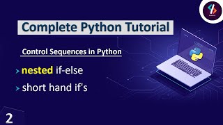 Python Tutorial in Hindi | Nested if-else & Short hand if | Python Tutorial for Beginners in Hindi