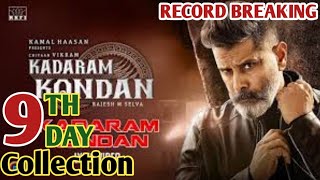 Kadaram Kondan 9th Day Box Office Collection | Kadaram Kondan Box Office Collection | Vikram