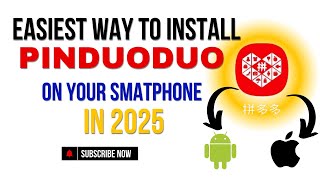 How to Download and Install Pinduoduo App for China Shopping | Easy Guide to Get Pinduoduo App Now.