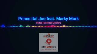 Prince Ital Joe Feat Marky Mark - United ( Extended Version )
