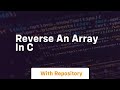 reverse an array in c