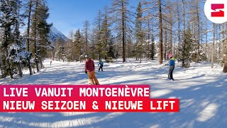 Live vanuit Montgenèvre, nieuw seizoen en nieuwe lift!