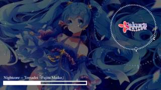 Tomadoi 「Fujita Maiko」-- -- Nightcore