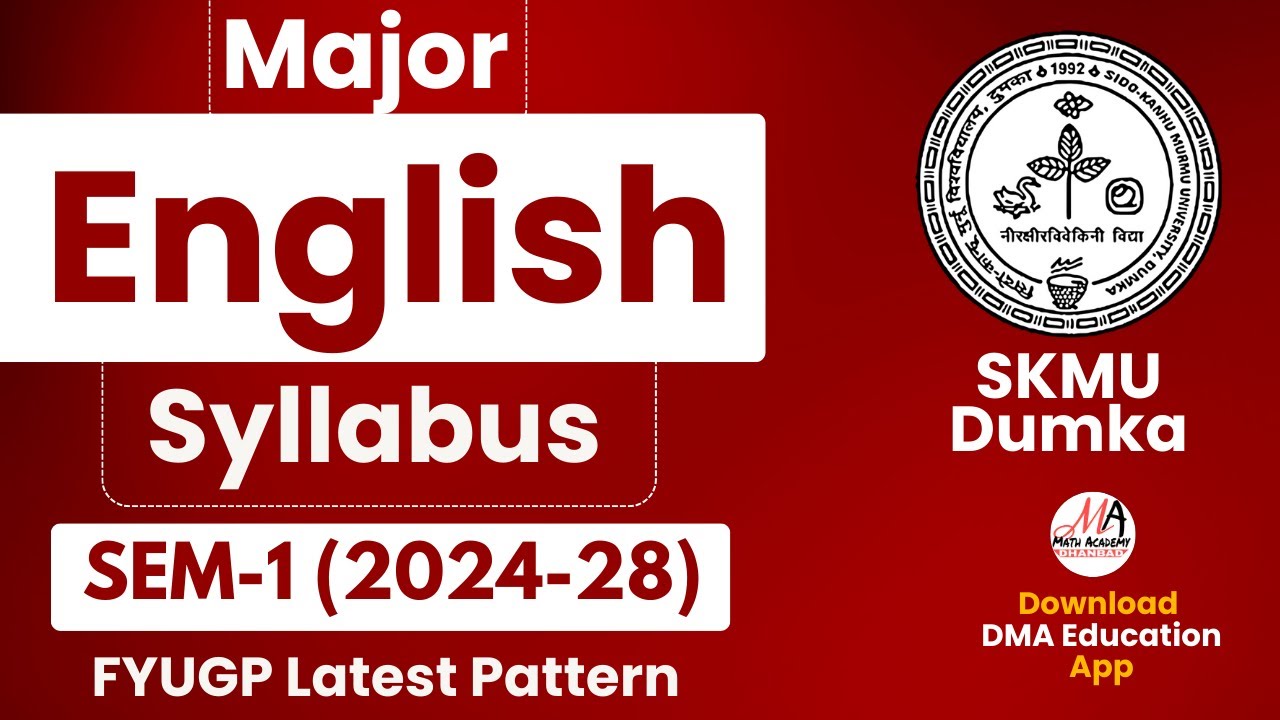 Skmu Dumka Major English Syllabus Semester 1 2024 28 Fyugp