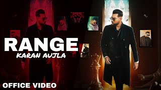 Range(official video)Karan Aujla | New Punjab song 2023|latest Punjab song 2023