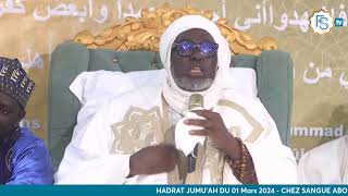 Hadra Jumah du 01 Mars 2024 - Chez Mawlana Sangue Barhamou Ndiaye