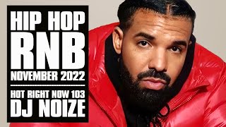 🔥 Hot Right Now #103 | Urban Club Mix November 2022 | New Hip Hop R&B Rap Dancehall Songs | DJ Noize