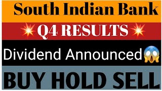 South Indian Bank Ltd Share Latest news💥Q4 Results💥Dividend Announced📈Buy Hold Sell📉