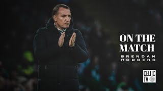 Brendan Rodgers On The Match | Celtic 4-0 St Johnstone | Sensational Celts see out 2024 in style!