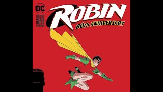 Robin 80th Anniversary #1 Review / Weird Science Comics