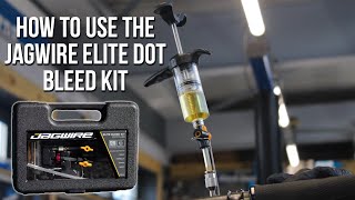 How to use the Jagwire Elite Dot Bleed Kit