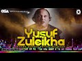 yusuf zuleikha ustad nusrat fateh ali khan official version osa islamic