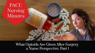 What opioids are given after surgery a nurse perspective. The Opioid Crisis \u0026 Fentanyl.