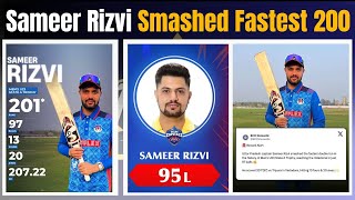 Sameer Rizvi smashed fastest Double Century in the history of U23 State A Trophy | IPL 2025 | DC