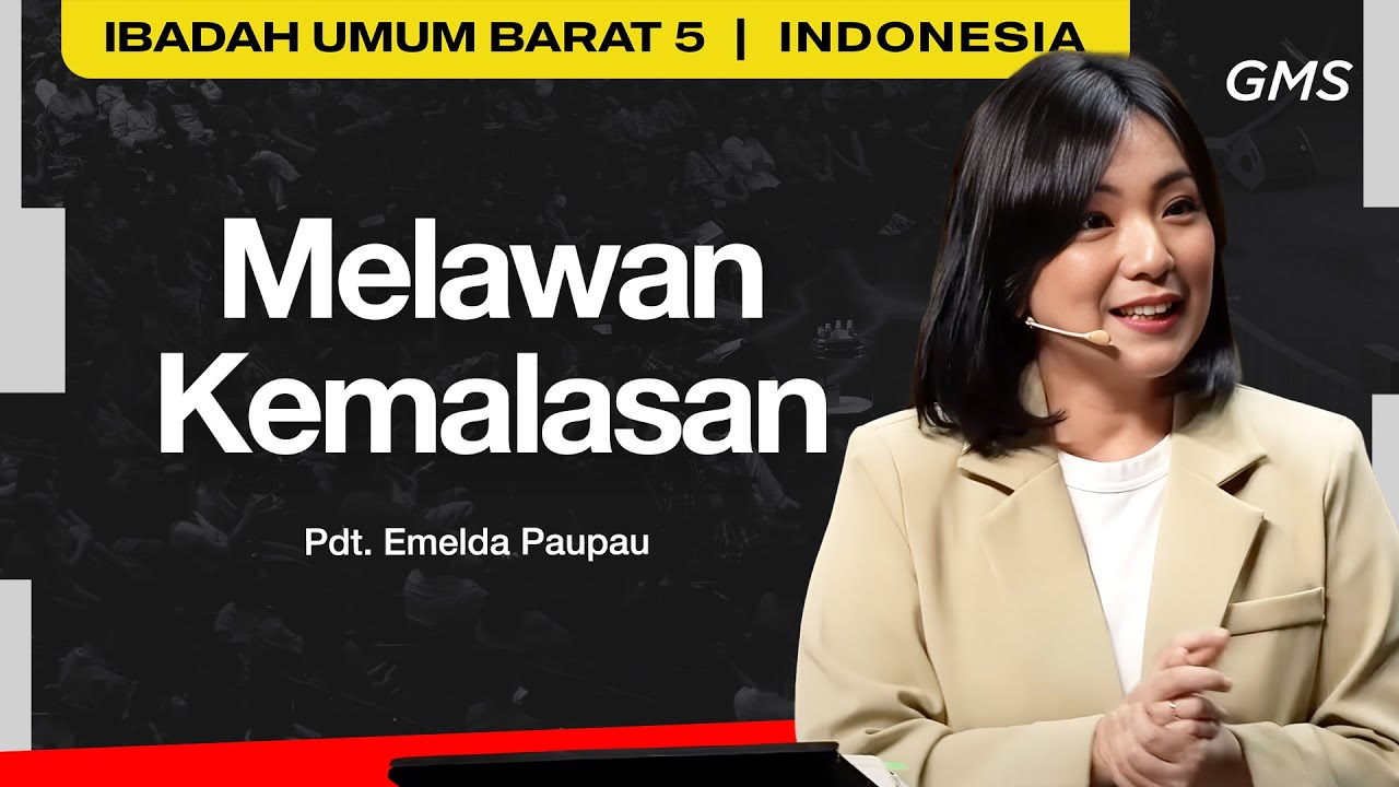Melawan Kemalasan Pdt Emelda Paupau Gms Church Youtube