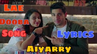 Lae Dooba-Aiyarri movie song lyrics | Sunidhi Chauhan