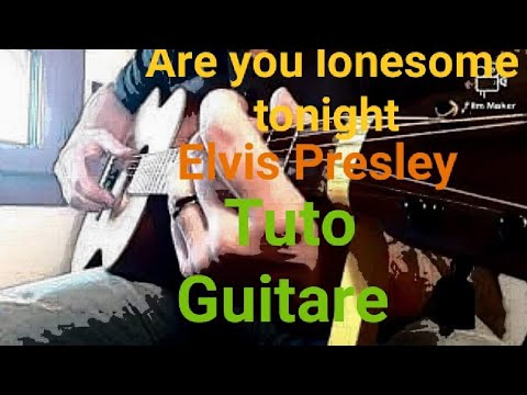 🎙️ ELVIS PRESLEY - Are You Lonesome Tonight - Tuto Guitare 🎸 - YouTube