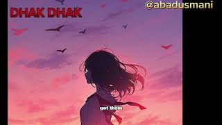 DHAK DHAK ( official video) _Aanchal Tyagi X Raga X Rushan and Blizza  X Abhijeet srivastava