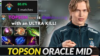 Topson Oracle MID against TA - Still get ULTRAKILL what a BEAST