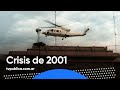 Informe: Crisis de 2001 - 40 Años de Democracia