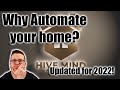Revisited - Why Automate your home at all? - Updated for 2022