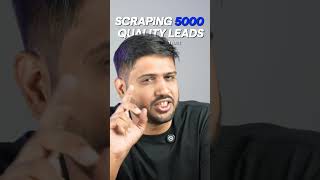 How To Scrape 5000 Leads In Minutes