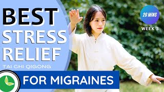 Fri Apr 23, 2021 | Week 3 | 20-min Best Stress Relief Routine with Tai Chi Qigong: For Migraines