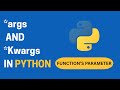 27. Master *args and **kwargs in Python!