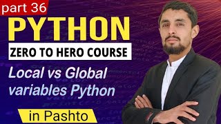 Local and Global Variables in Python Explained in Pashto