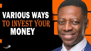The best ways to invest your money |pastor Sam Adeyemi |RichNation WBPT |motivational podcasts