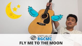 Virtually BGCMC - Fly Me To The Moon